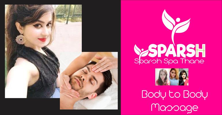 Body to Body Massage in Thane, Mumbai